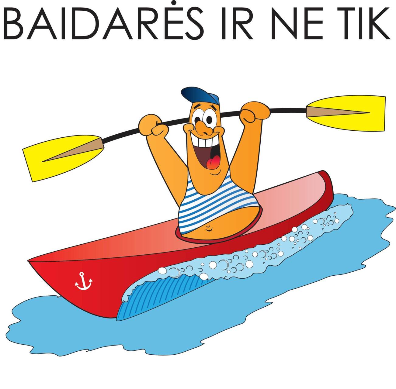 Baidarės ir ne tik